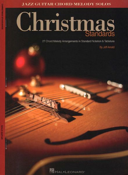 Download Christmas Standards – Jazz Guitar Chord Melody Solos (Hal Leonard) - PDF Magazine