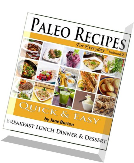 Download Paleo Recipes Paleo Recipes for Everyday. Quick ...
