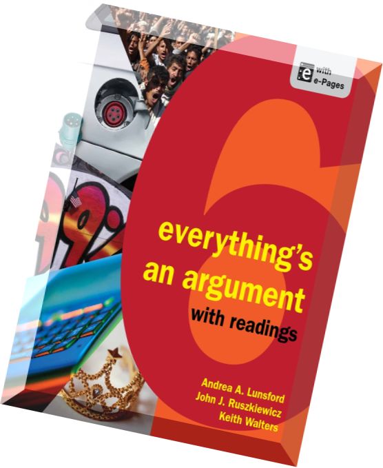 Download Everything’s an Argument with Readings, Sixth Edition PDF
