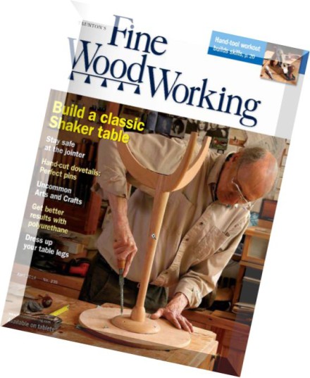 ... Fine Woodworking – Issue 239, March-April 2014 - PDF Magazine