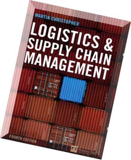 Martin christopher logistics and supply chain management