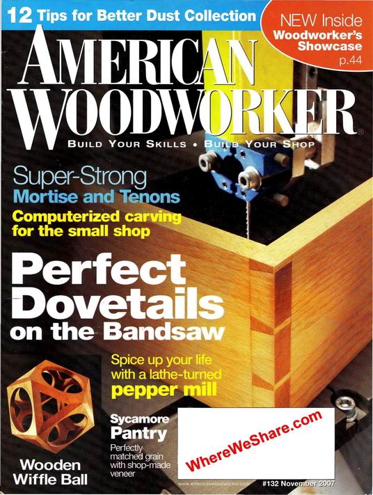 American Woodworker – November 2007 #132