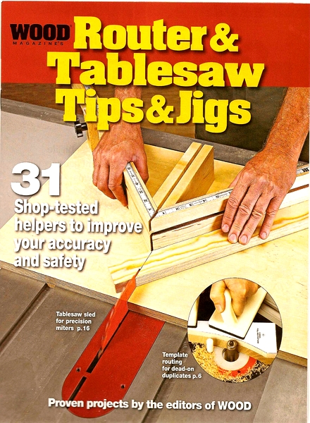 Wood Magazine – Router and Tablesaw Tips & Tricks 2010