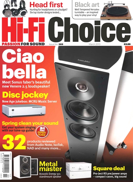 Hi-Fi Choice – March 2013