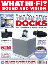What Hi-Fi Sound and Vision – August 2011
