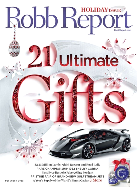 Robb Report – December 2012