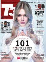 T3 Magazine UK – June 2013