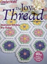 Crochet World – Spring The Joy of Thread 2011