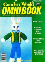 Crochet World – Omnibook Spring 1984