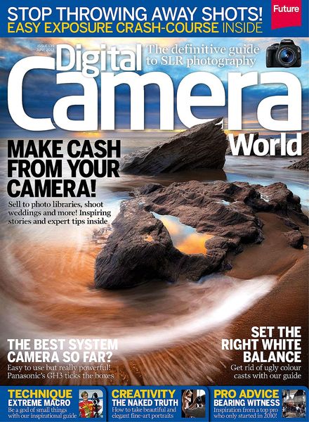 Digital Camera World – June 2013