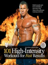 Muscle & Fitness – 101 High Intensity Workouts for Fast Results