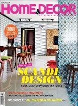 Home & Decor Malaysia – June 2013