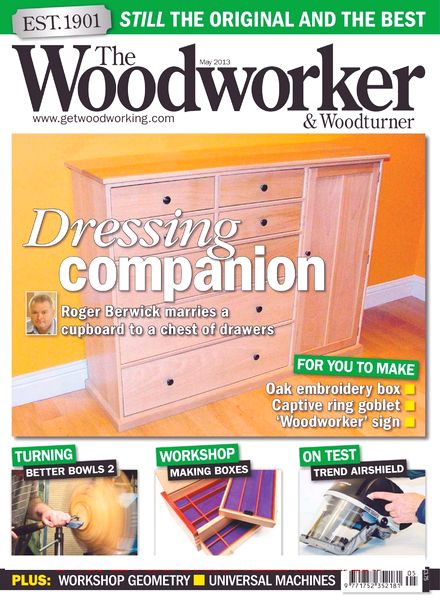 The Woodworker & Woodturner – May 2013