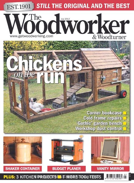 The Woodworker & Woodturner – July 2013