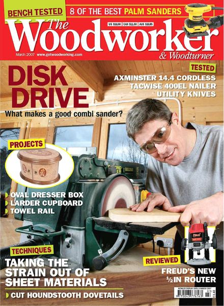 The Woodworker & Woodturner – March 2007
