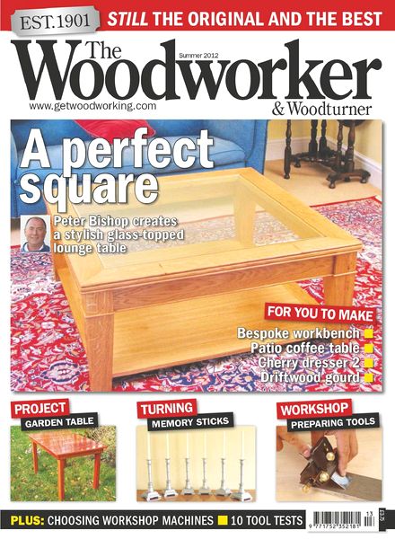 The Woodworker & Woodturner – Summer 2012