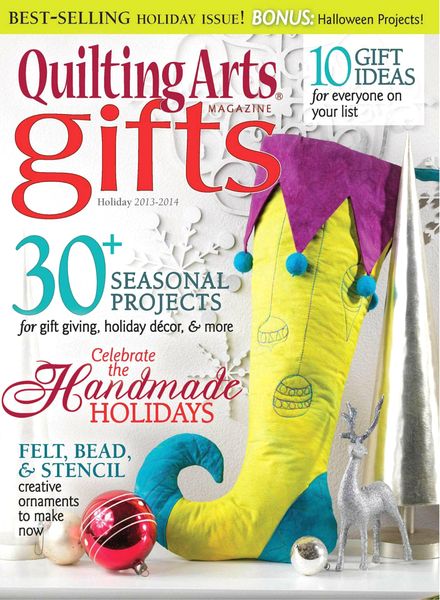 Quilting Arts Gifts – Holiday 2013-2014
