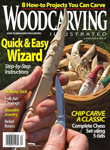 Woodcarving Illustrated – Issue 43, Summer 2008