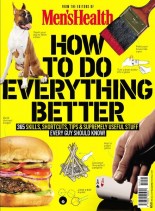 Men’s Health HOW TO DO EVERYTHING BETTER – 2013