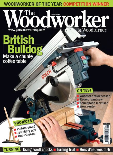 The Woodworker & Woodturner – June 2008