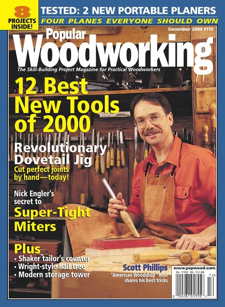 Popular Woodworking – 119, December 2000