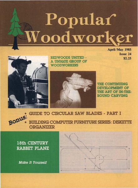 Popular Woodworking – 024, 1985
