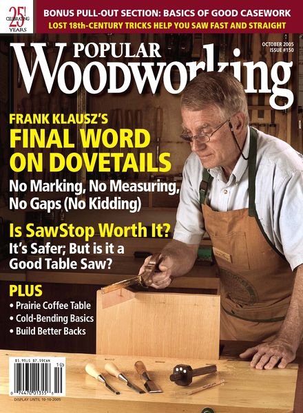 Popular Woodworking – 150, October 2005