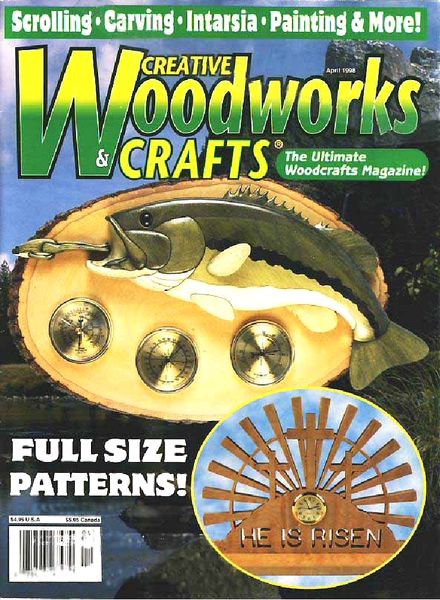 Download Creative Woodworks & Crafts – Issue 54, April 1998 - PDF Magazine