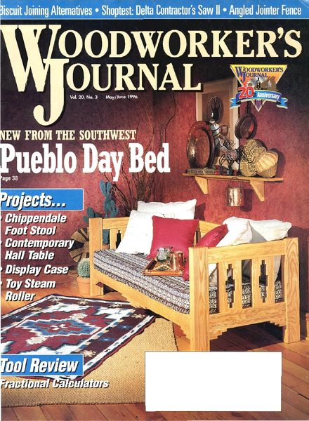 Woodworker’s Journal – Vol 20, Issue 3 – May-June 1996