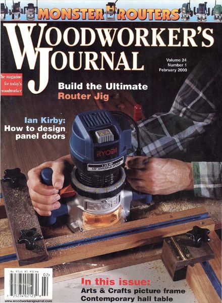 Woodworker’s Journal – Vol 24, Issue 1 – Jan-Feb 2000
