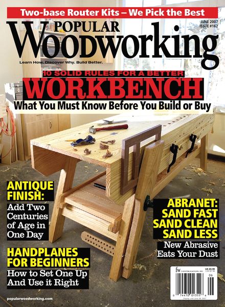 Popular Woodworking – 162, June 2007