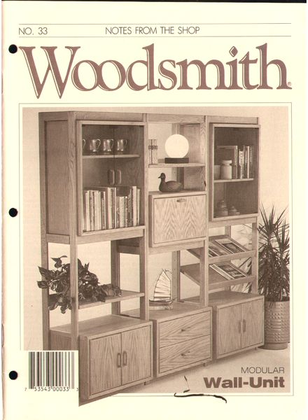 WoodSmith Issue 33, May-June 1984 – Modular Wall Unit