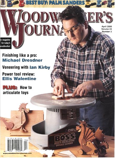 Woodworker’s Journal – Vol 24, Issue 2 – March-April 2000