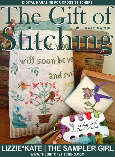 The Gift of Stitching 028 – May 2008