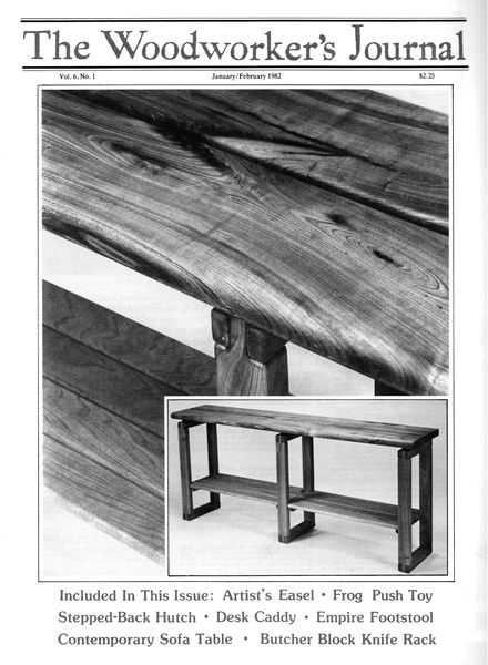 Woodworker’s Journal – Vol 06, Issue 1 – Jan-Feb 1982