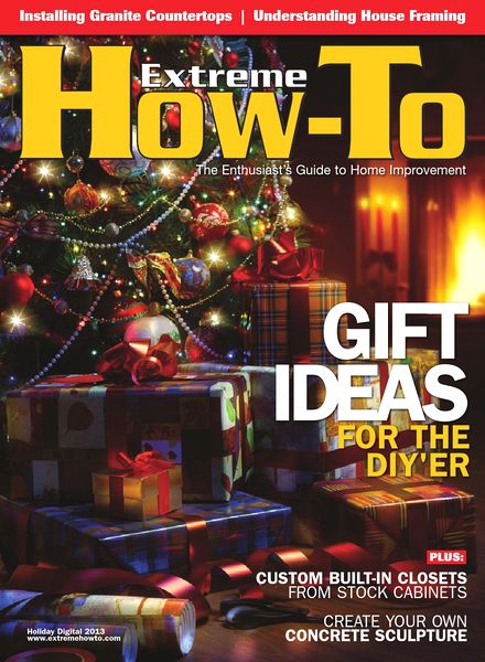 Extreme How-To Magazine – Holiday 2013