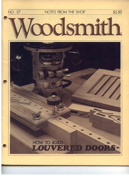 WoodSmith Issue 37, Jan-Feb 1985 – Louvered Doors