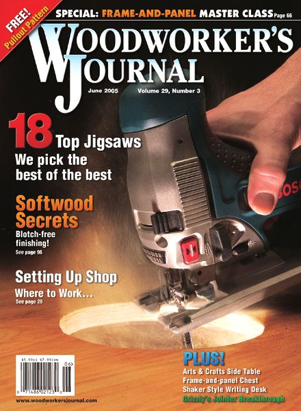 Woodworker’s Journal – Vol 29, Issue 3 – May-Jun 2005