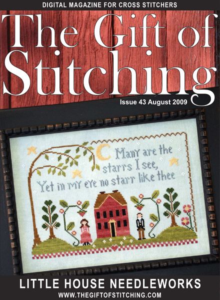 The Gift of Stitching 043 – August 2009
