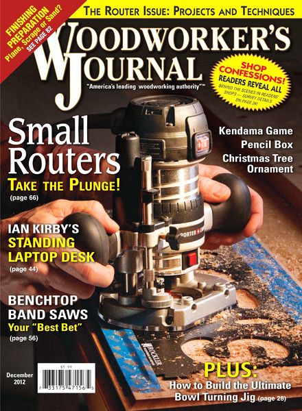 Woodworker’s Journal 36, Issue 06 December 2012