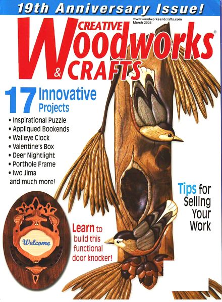 Creative Woodworks & Crafts – March 2008