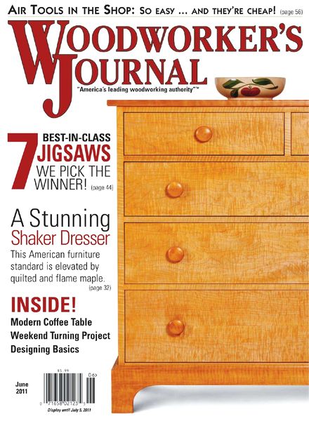 Woodworker’s Journal – Vol 35, Issue 3 – June 2011