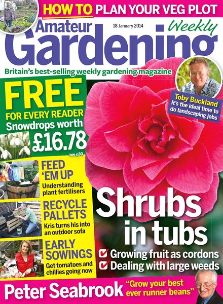 Amateur Gardening Magazine – 18 January 2014