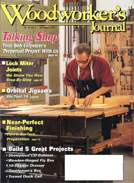 Woodworker’s Journal – Vol 19, Issue 4 – July-Aug 1995