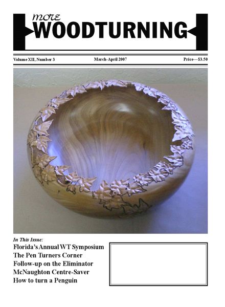 More Woodturning – March-April 2007