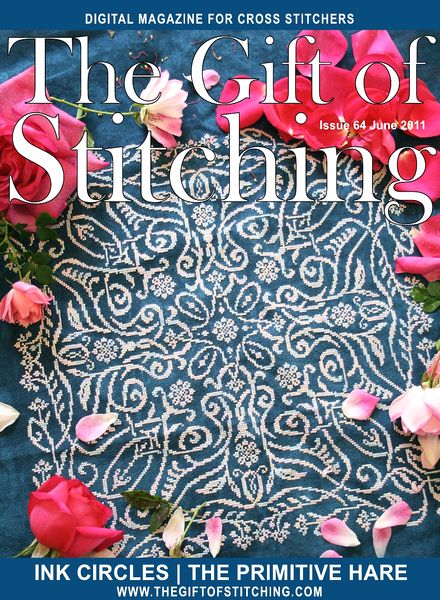 The Gift of Stitching 064 – June 2011