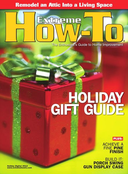Extreme How-To – Holiday 2012