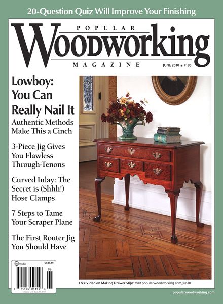 Popular Woodworking – 183, 2010