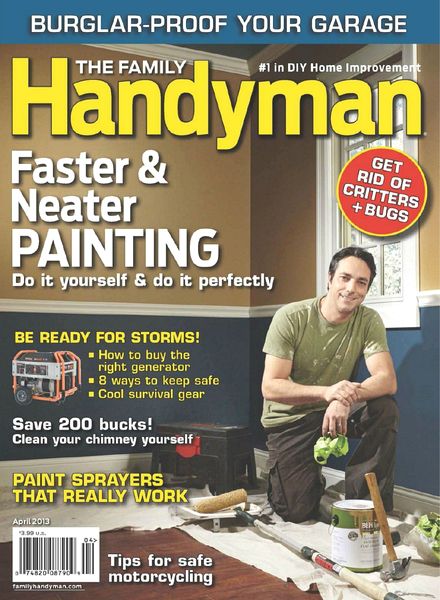 The Family Handyman – April 2013