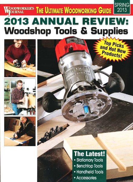 Woodworker’s Journal Workshop Tools & Supplies – Spring 2013